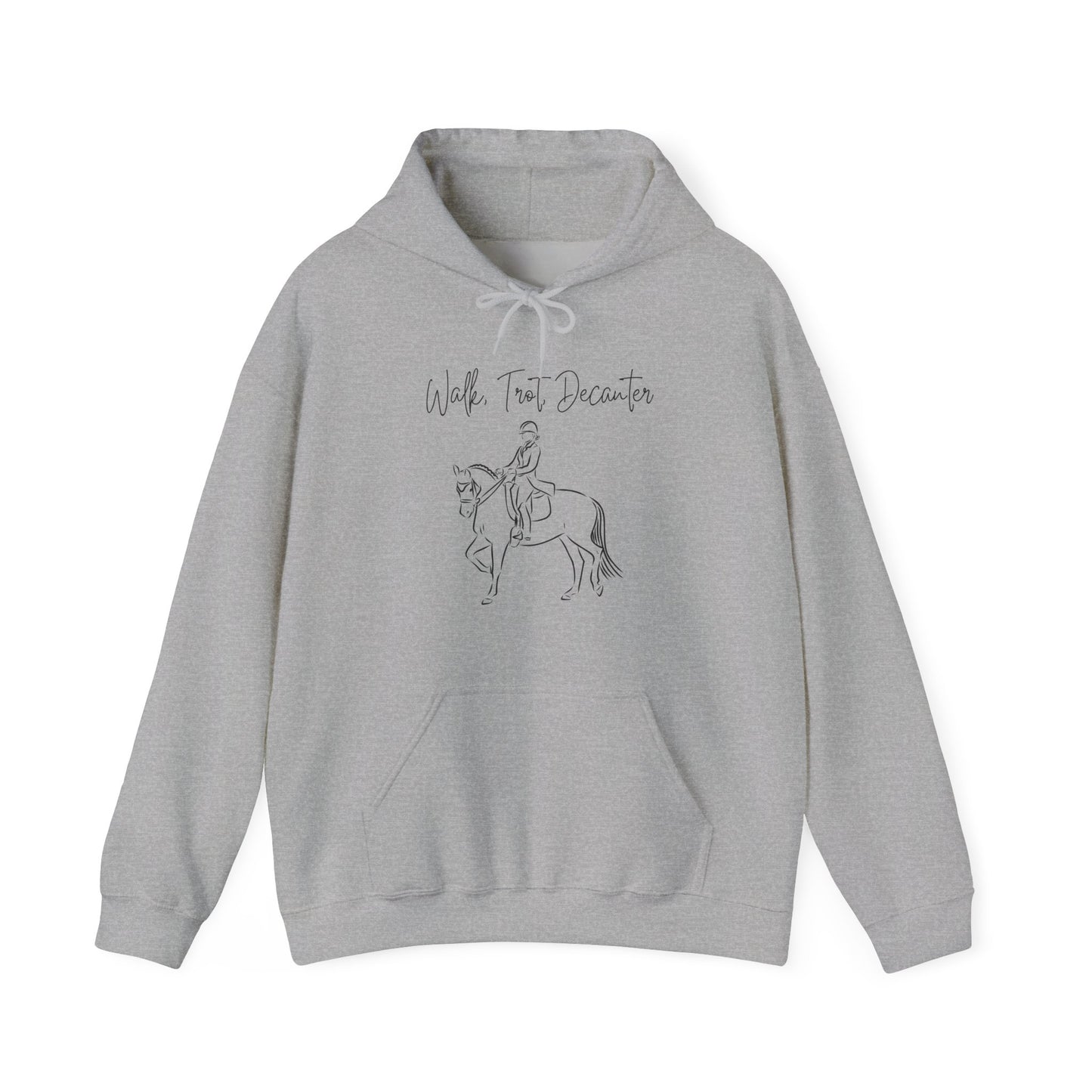 Walk, Trot, Decanter Hoodie