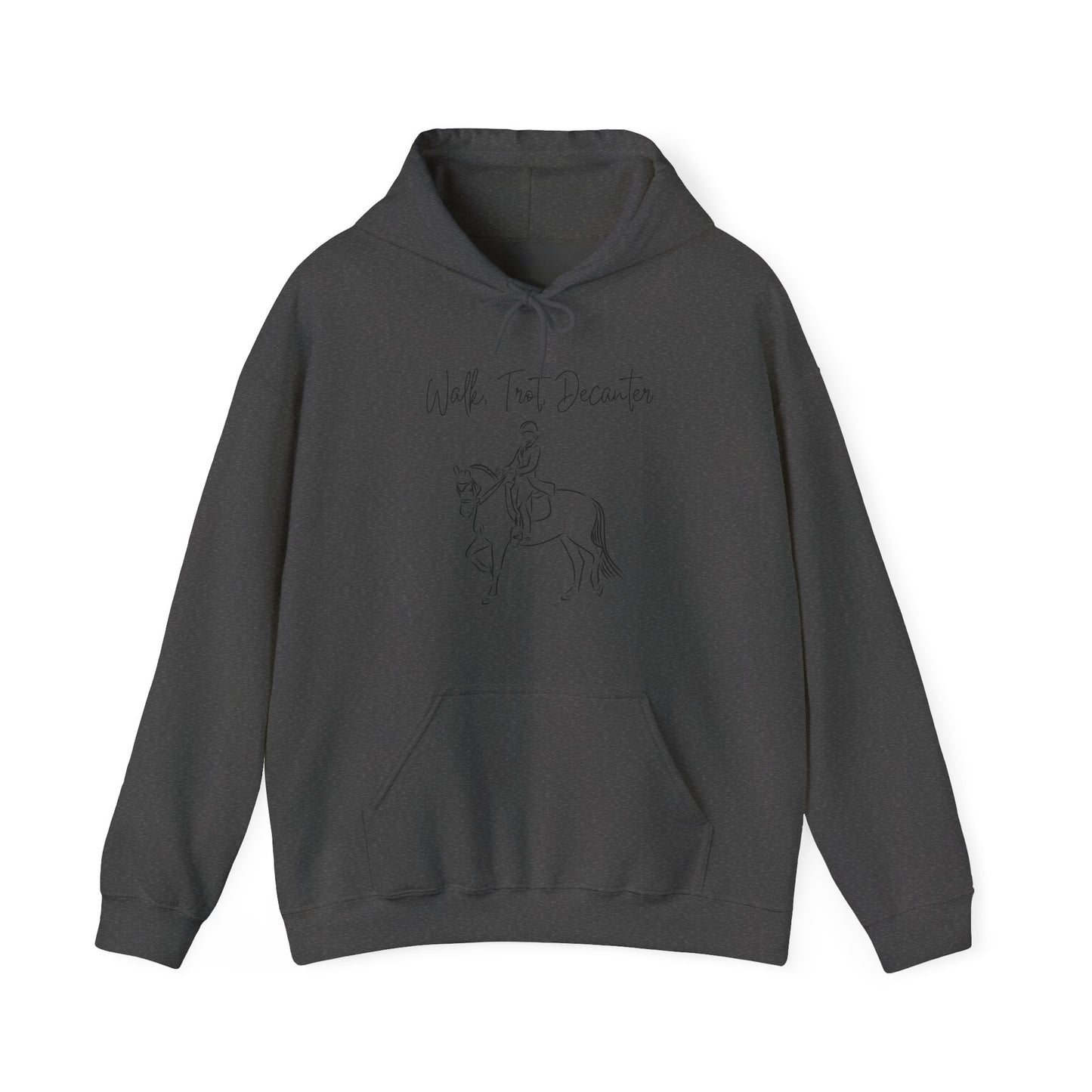 Walk, Trot, Decanter Hoodie