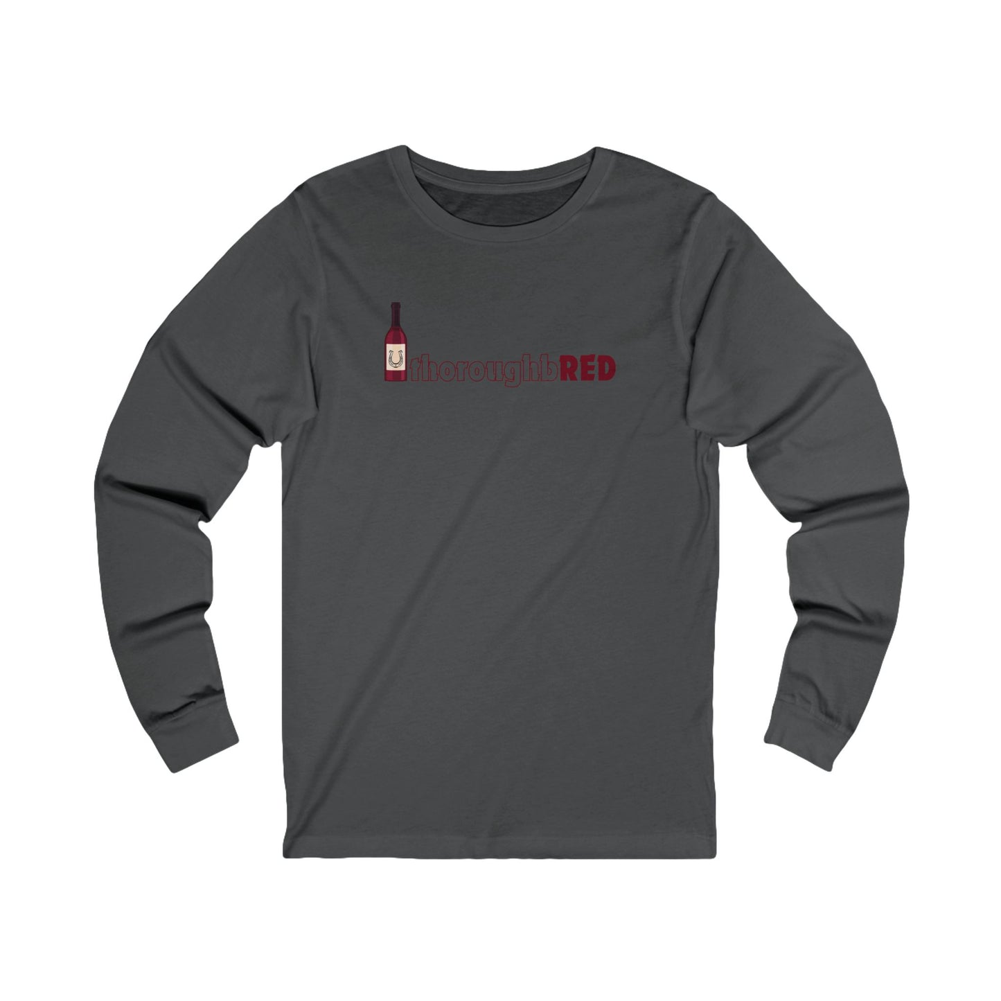 thoroughbRED Long Sleeve