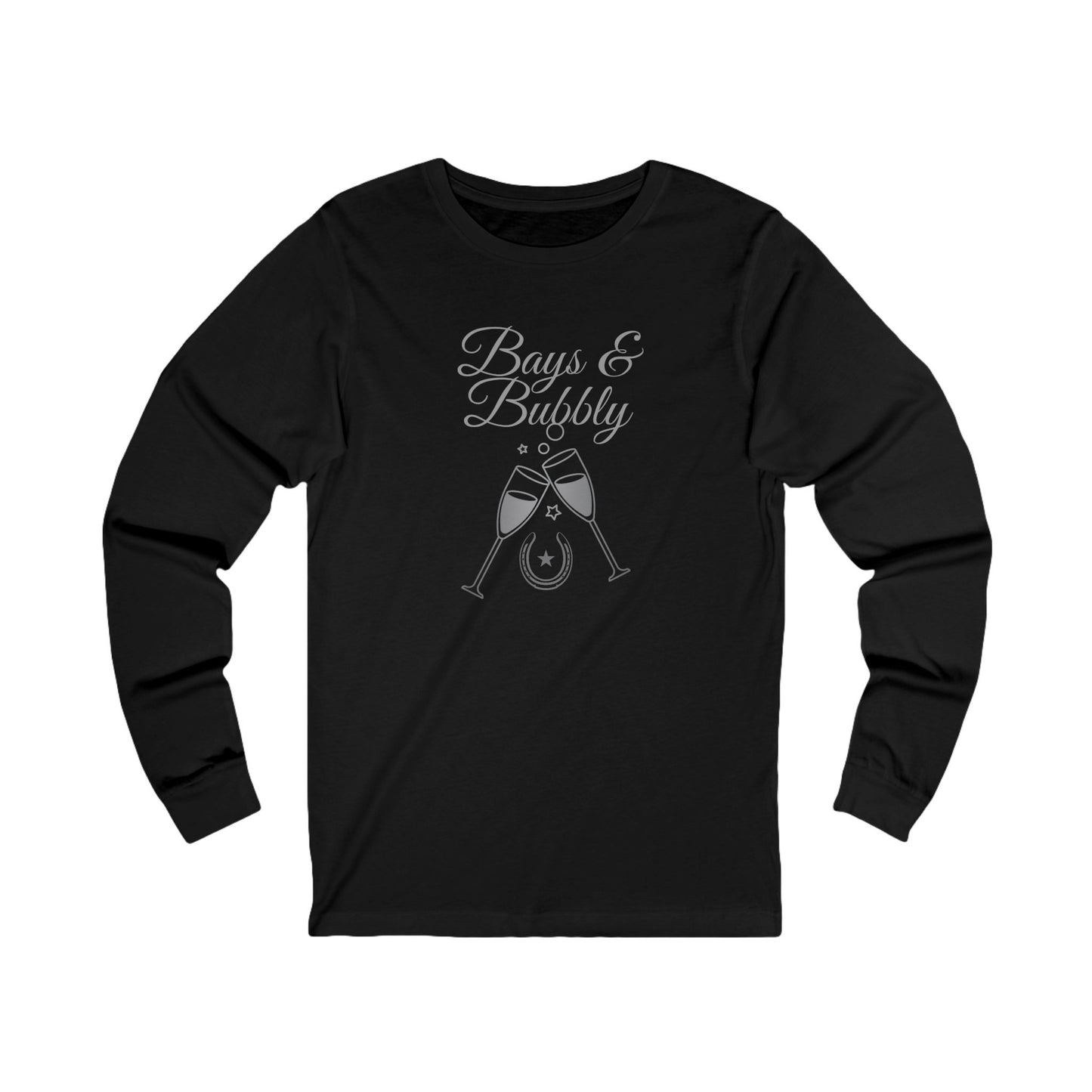 Bays and Bubbly - Long Sleeve