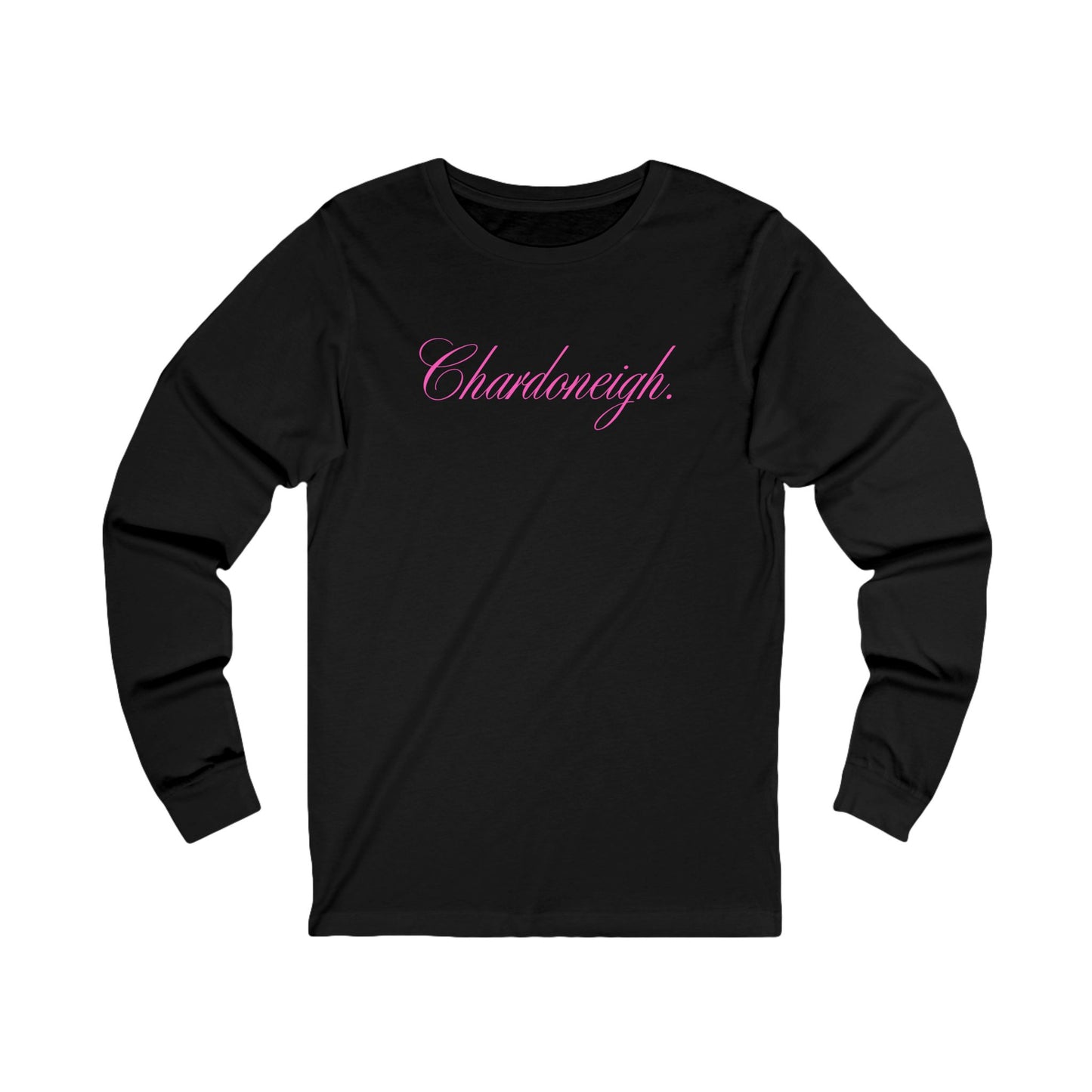 Chardoneigh Long Sleeve