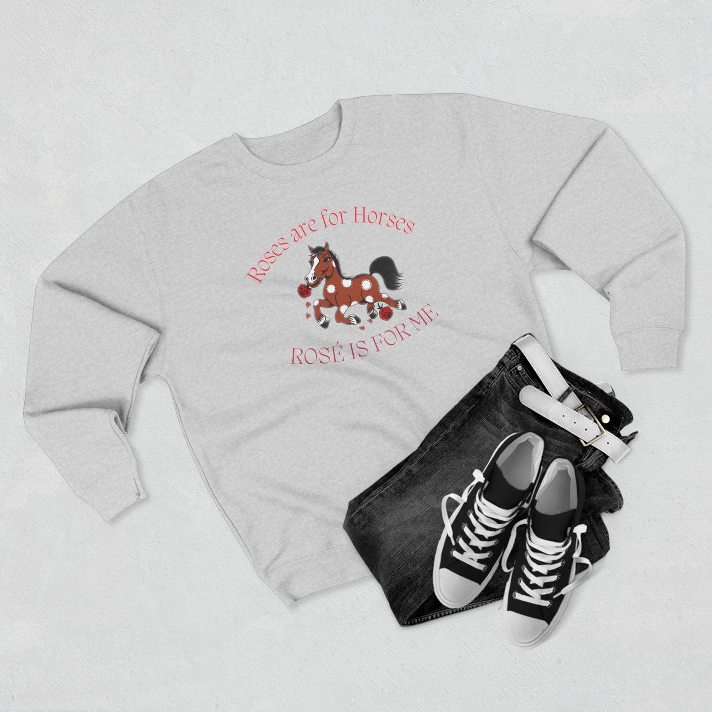 Roses are for Horses CrewNeck