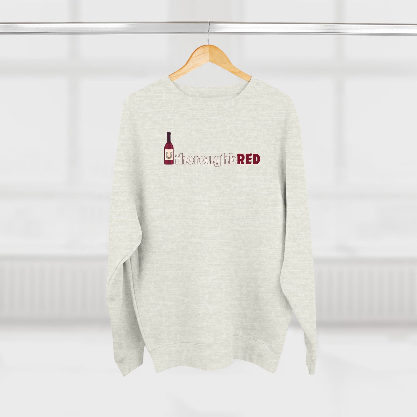 thoroughbRED Sweatshirt