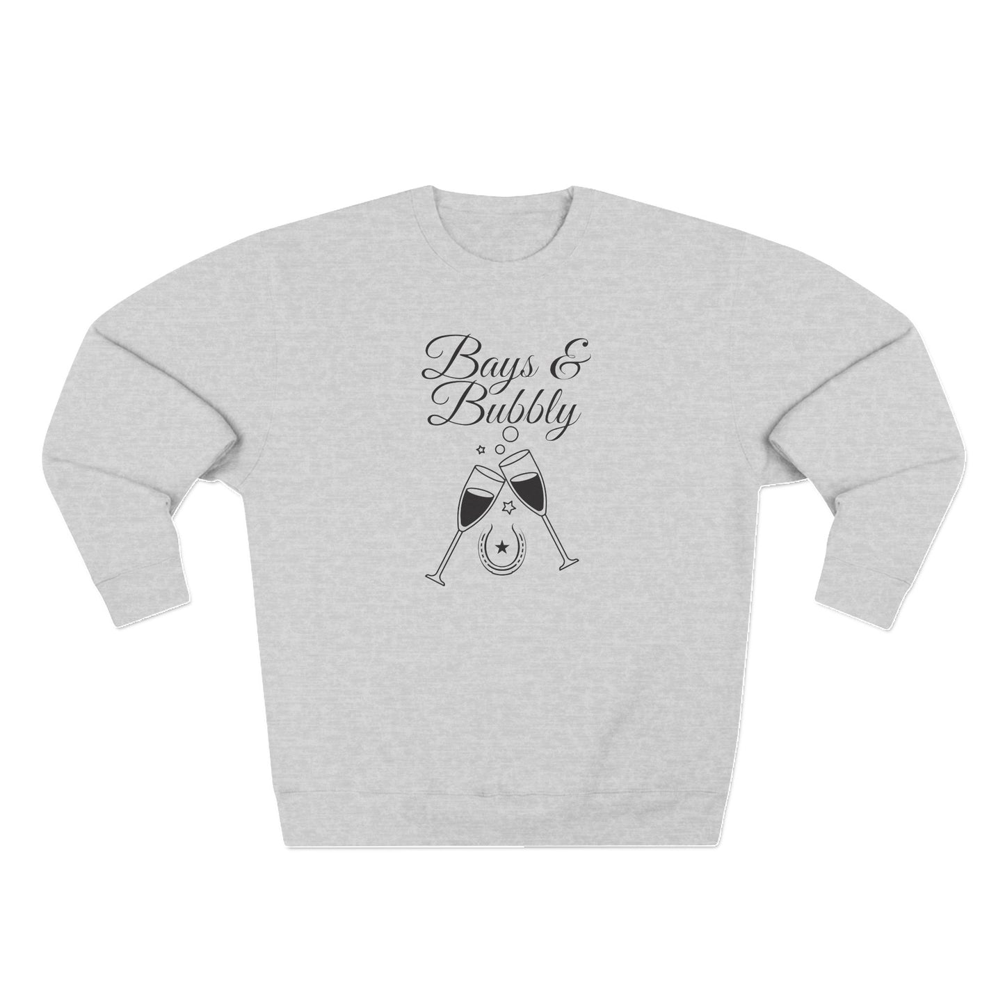 Bays and Bubbly - Crewneck