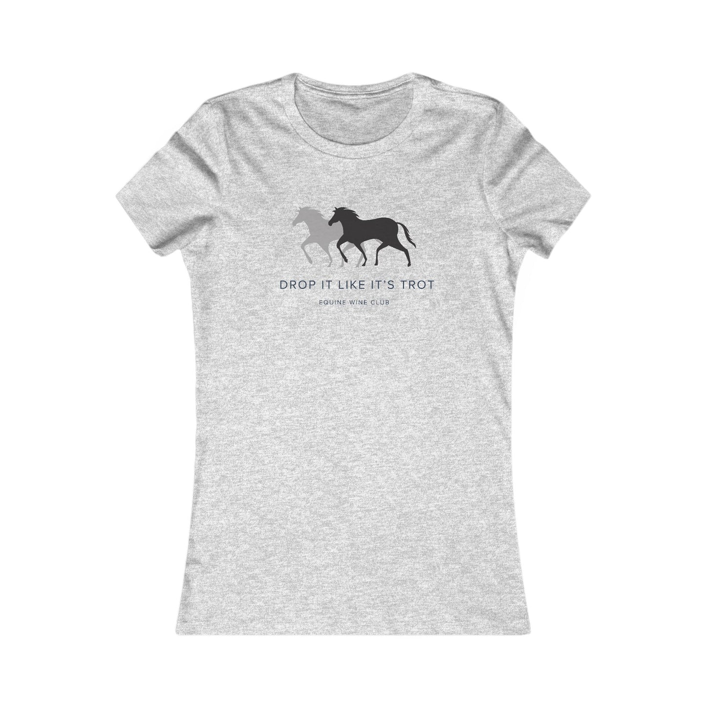Drop It Like It's Trot - Tshirt